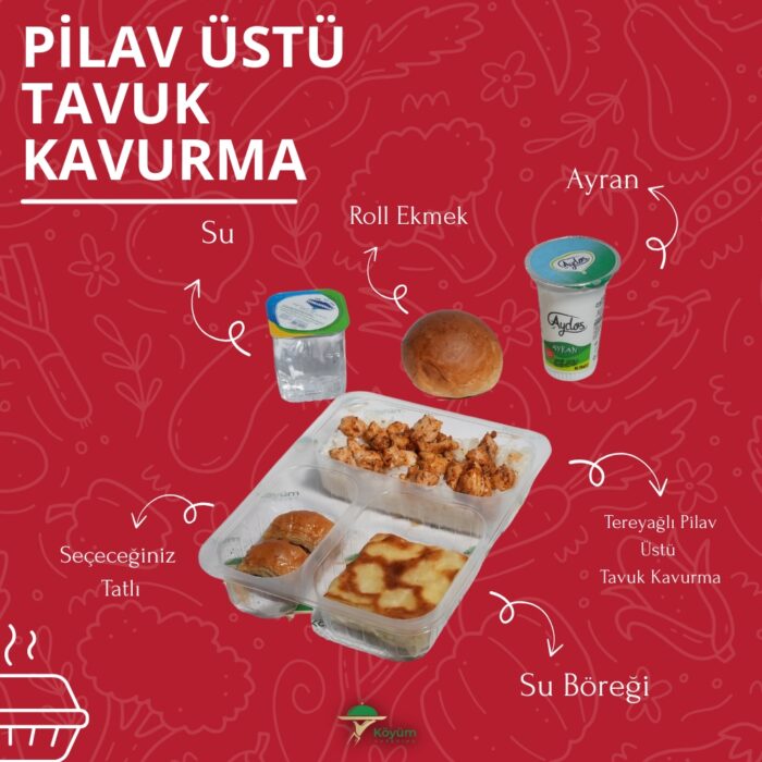 Pilav Üstü Tavuk Kavurma Menü
