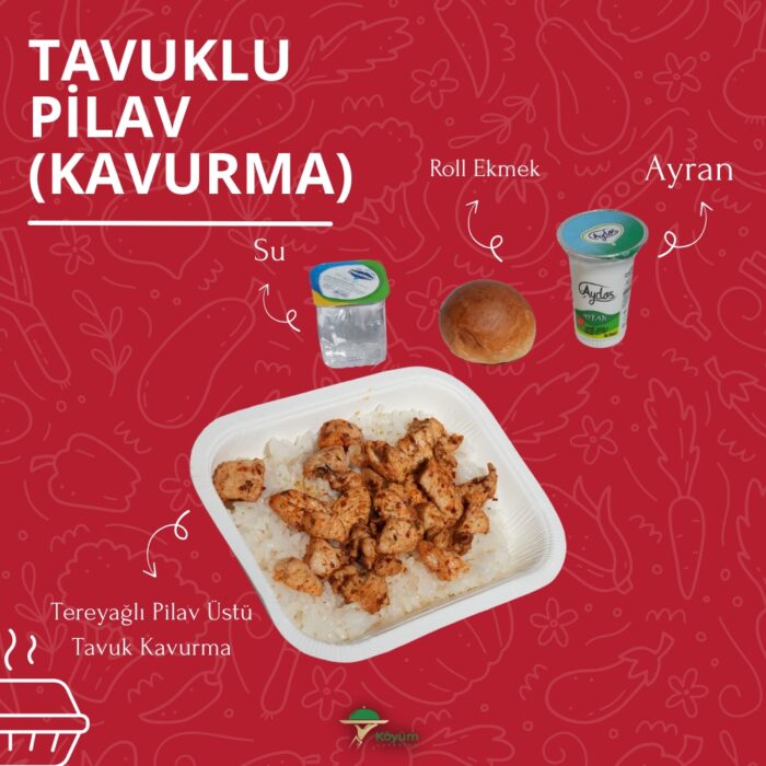 Tavuklu Pilav (Kavurma) Menü